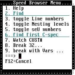 F6 - Display Source Window Speed Browser Menu Chapter 6 Debugging Function Keys 49 F6 displays a Speed Menu for the source window.