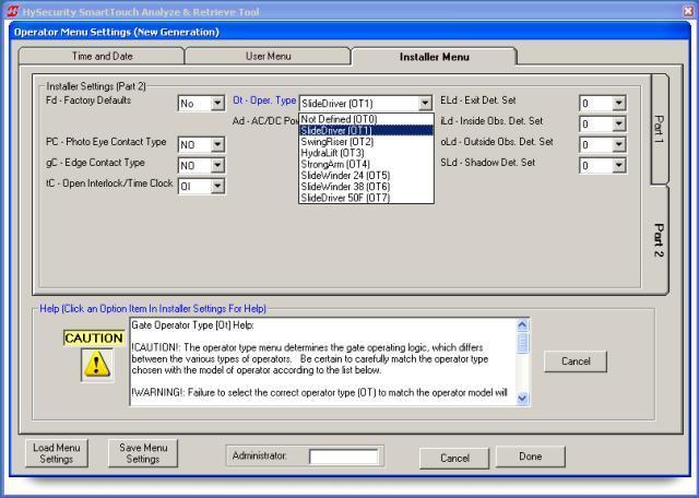 10 Configure Menu Settings, cont. A field for the Operator Type (Ot) appears on the Part 2 tab of the Installer Menu.