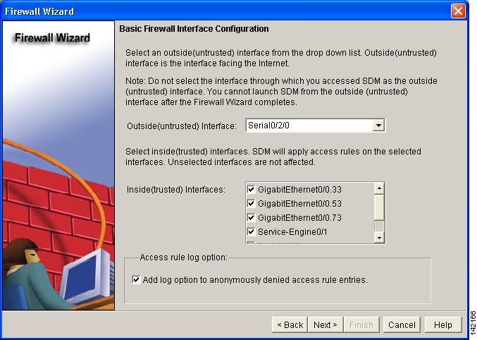 Configuring a Basic Firewall The Basic Firewall Interface Configuration window appears (see Figure 132): Figure 132 Basic Firewall Interface Configuration Window Step 5 By default, the