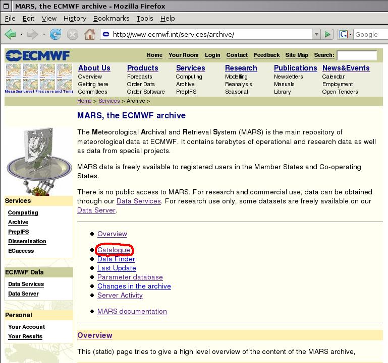 Introduction to MARS: Web-MARS A Web interface for browsing MARS archive - Catalogue of all archive