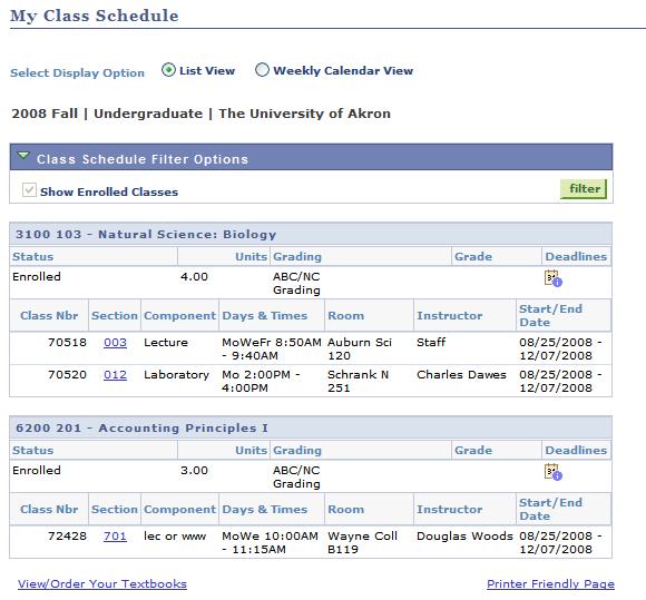 25. Viewing textbooks: If you wish to view or order your textbooks click the My Class Schedule button (as