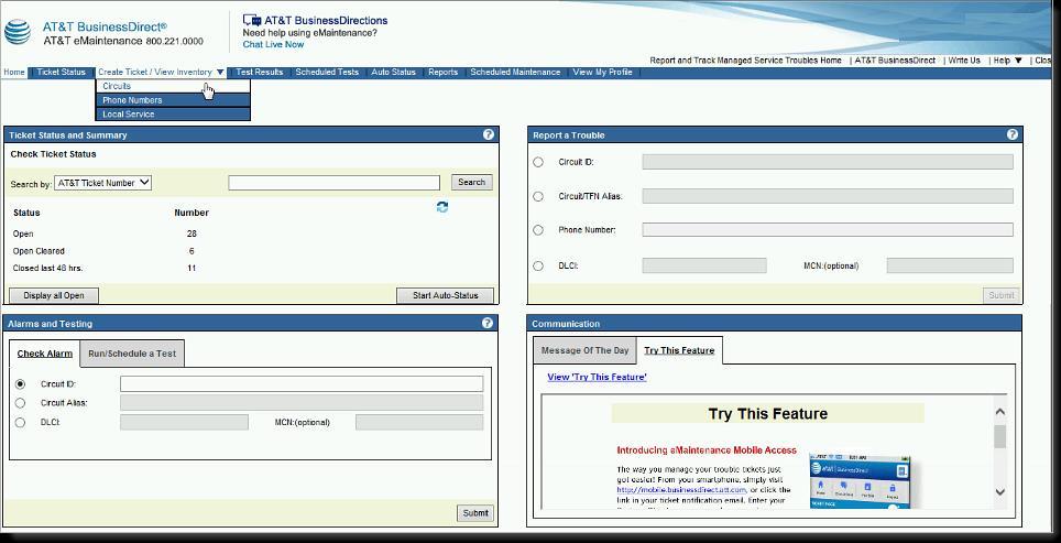Creating a ticket for Transport services ( of 5) After clicking Report and Track Transport Services Troubles, you will see the AT&T emaintenance homepage for Transport services, which has four