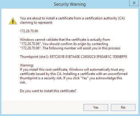 13 A security warning will display. Click Yes to continue importing the certificate.
