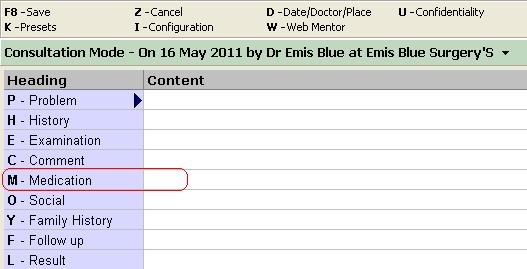 Prescribing from Consultation Mode Medication can be added or issued directly from Consultation Mode by