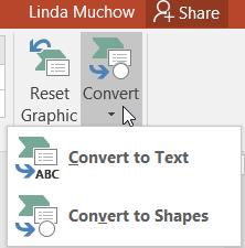 Select your SmartArt, then click the SmartArt Tools Design tab. Click Convert, then select Convert to Text.