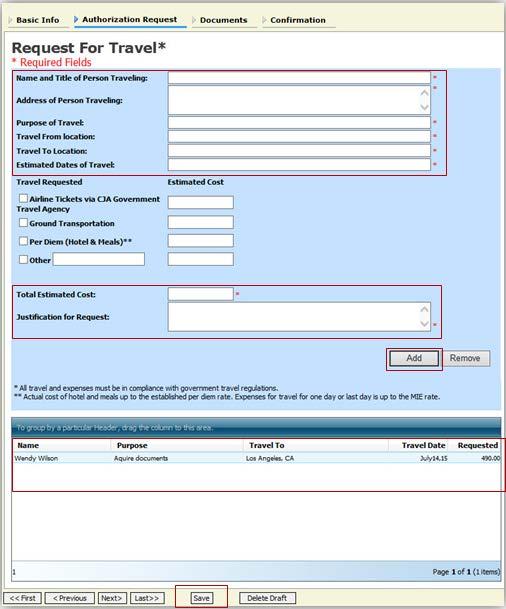 CJA evoucher for Attorneys 55 Creating a Travel Voucher (cont d) 4 Fill out all required fields