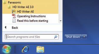 With a PC Starting HD Writer AE 3.0 To use the software, log on as an Administrator or as user name for standard user account (only for Windows 7/Windows Vista).