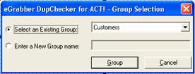 Figure 11: Select or Create a group egrabber DupChecker for ACT! adds the records to the appropriate group. Figure 12: Records added to new group Sample Database egrabber DupChecker for ACT!