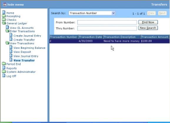 General Ledger Find the line with the transfer you want to view and double click on it.