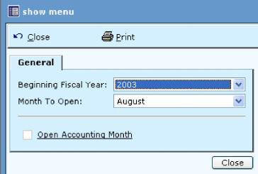 To perform this function, open the Period End and End Of Month folder and select Open Accounting Month. The following screen and options will display.