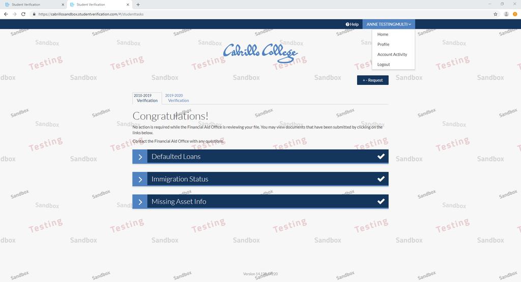Student Profile Once you have confirmed your account, you will be brought to the home page. Here you will see tasks that will need to be completed in order to send your file to the review stage.