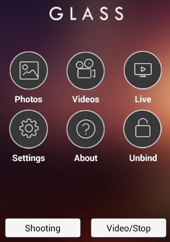 The home page is divided into: Pictures, Videos, Live, and Settings, About, Unbinding (as shown below :) The camera