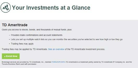 Click the Enroll Now button to establish a TD Ameritrade or Devenir Self-Directed Investment Account.