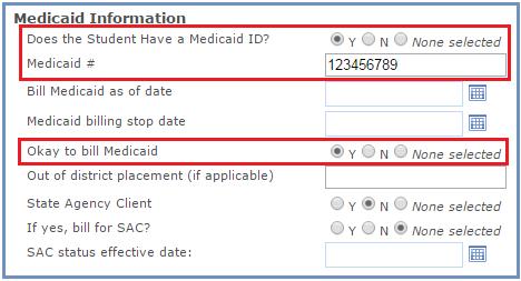 4) Update the following under Medicaid Information: a. Does the Student Have a Medicaid ID? b.