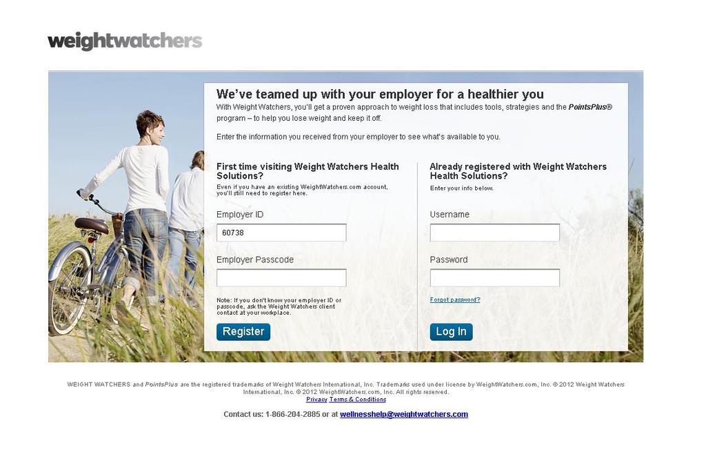 Register with Weight Watchers 1. Register with Weight Watchers by visiting https://wellness.weightwatchers.com/employees/employeelogin.aspx 2. Enter your Company ID and Company Passcode.