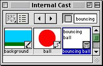 6. Open the Cast window and you will see a new cast member called bouncing ball with a film loop icon. 7. Save your movie (Save As...) as bouncing ball looped and delete the current Score. 8.