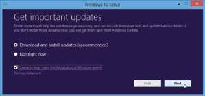 1 2 Follow the prompts to install Windows 10 Allow current updates to be added during the install In either case, you can retain