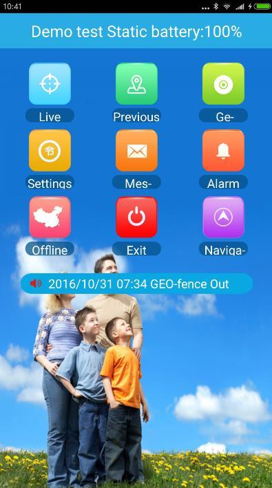 Geo Fence An electronic fence can be set up after log-in APP or PC. When the device comes out or in the fence after the set-up is done, it will automatically pop-up warning window.