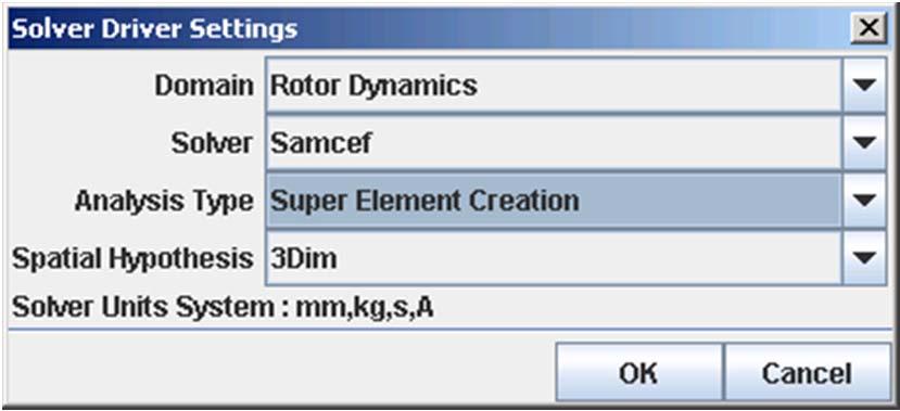 Super-elements 1.Introduction 2.Rotors 3.Damping 4.Boundary 5.Super-element generation 6.Importing a rotor superelement 7.Positioning 8.