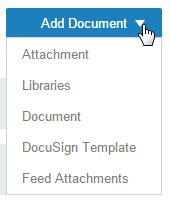 11 1. To add a new document, select the document source from the Add Documentmenu: 2. Select the document to add and click Save. 3.