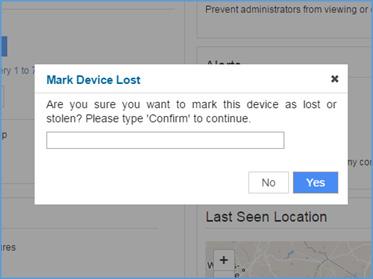 The contents of the endpoint can be erased by clicking Erase Content after the device is marked as lost (Note: