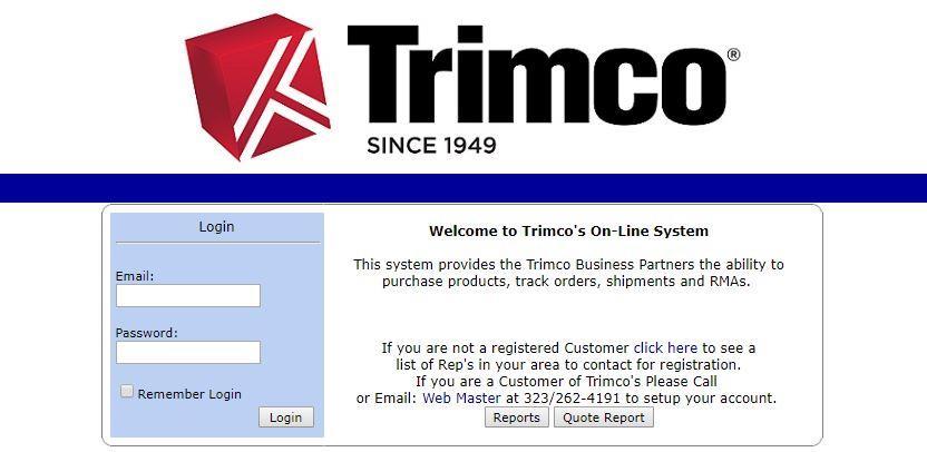 -Logging In- 1. To use our online store, you need to visit our website at: http://www.trimcohardware.com/. Once you are at the home page, click on the tab that says: Distributor Login. 2.