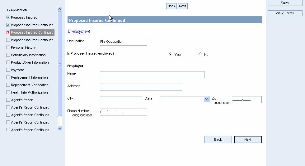 Application Tab: Proposed Insured Continued Screen - Employment If Yes, complete the optional