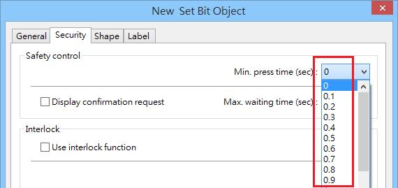 12. The 0.1 through 0.9 (sec) options are added in [Min press time (sec)] setting of the object [Security] tab. 13.