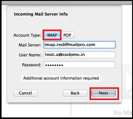 5. Enter below details for Incoming POP server: Account Type: Select IMAP Mail server: