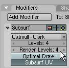 Select the SubSurf modifier from the modifier list.