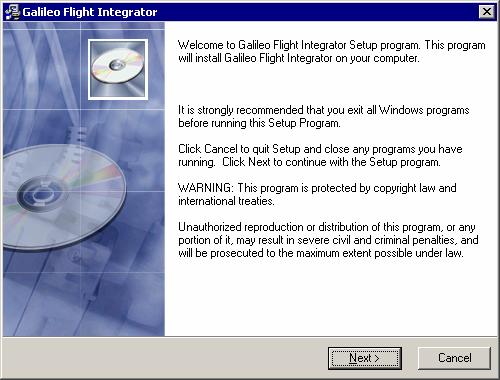 Installing the Galileo Flight Integrator Hardware and Software Requirements Installing the Galileo Flight Integrator Operating system: Windows 98 or higher.