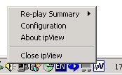 Using ipview 19 Re-play Summary Figure 14: Tooltray Menu Select Re-play Summary to display the Re-play Summary submenu shown in Figure 15: Re-play Summary Submenu.
