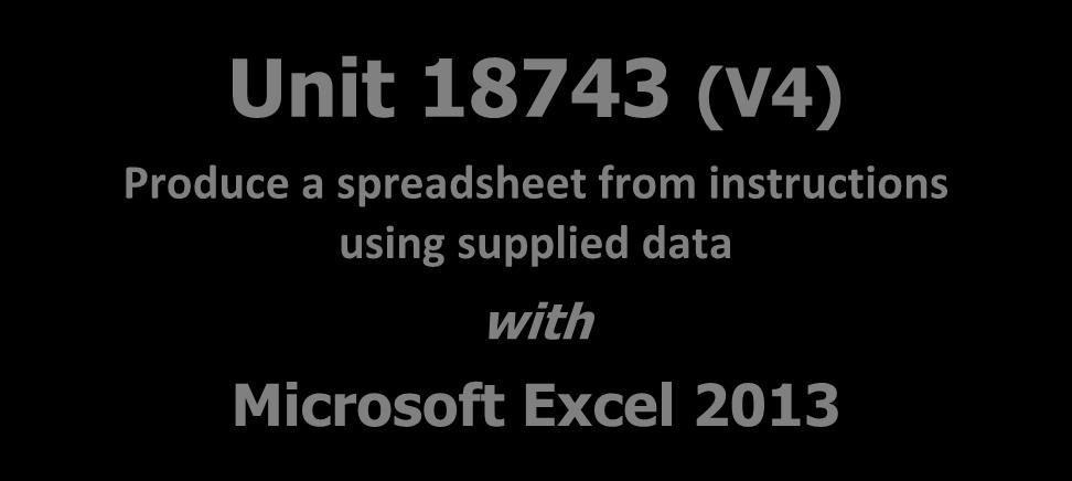 Excel 2013 Easy to follow Step-by-step instructions