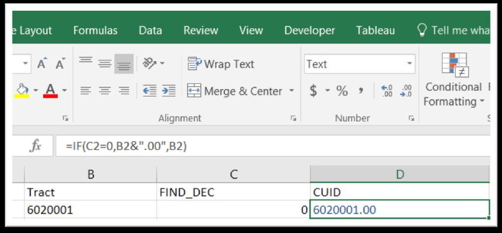 Now you should still have an empty column to the left of column C. Give column D the label CUID, and type this function. =IF(C2=0,B2&".00",B2).