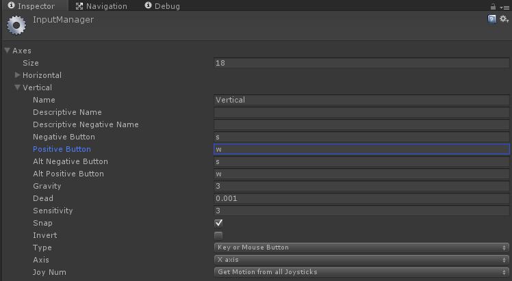 Select Edit->Project Settings->Input from the top menu, here we can modify the current