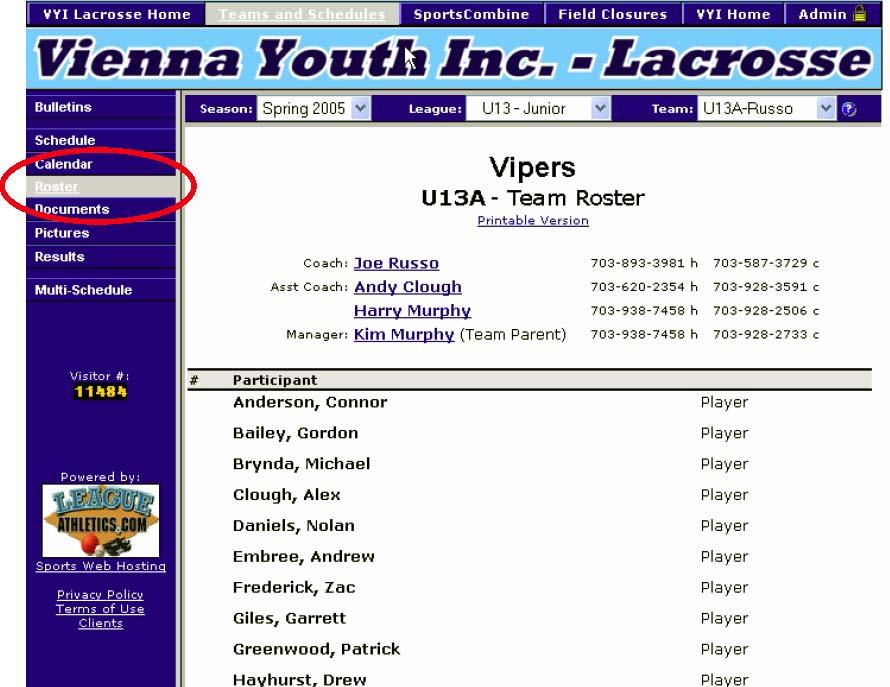 To view a detailed roster with contact information, you will need to login to team roster page.