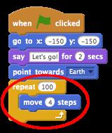 You ll need to change the numbers in this block: glide 1 secs to x: 0 y: 0 Save your project Step 2: Animating