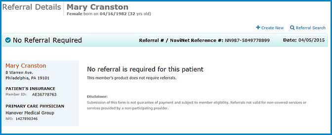 If no referral is required for the member s plan, NaviNet will return the below response.