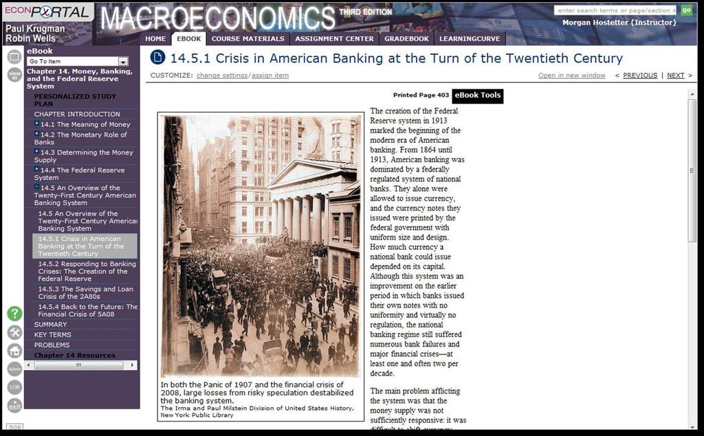 7 EconPortal ebook The EconPortal ebook is a complete online version of Macroeconomics, Third Edition, by Paul Krugman and Robin Wells.