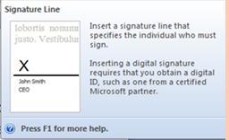 Signature Line: insert a signature line that specifies the individual who must sign.
