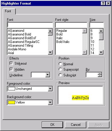 Customizing Publication Content 13-13 To set desired text formatting for the highlighter, click the Format button. The Highlighter Format dialog box opens. Proceed to step 9.