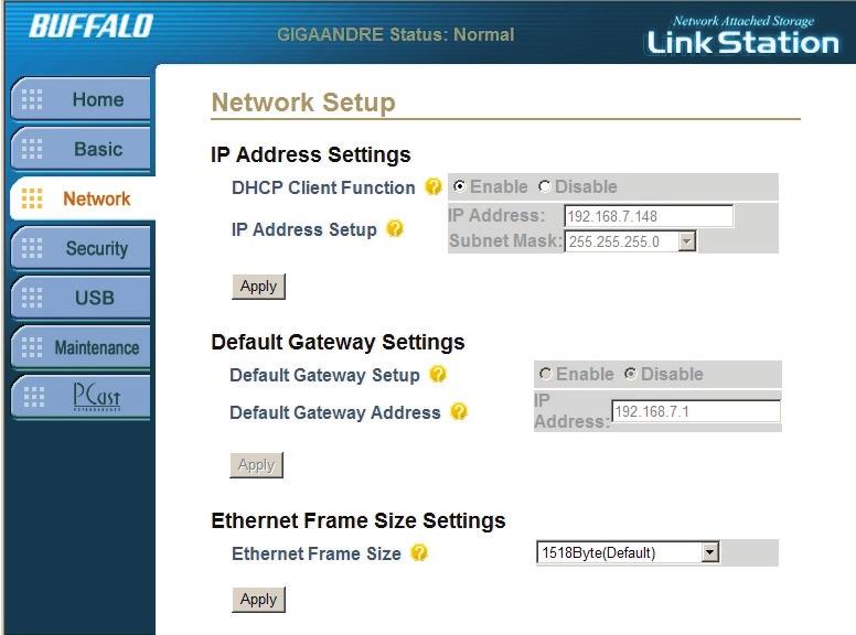 Network - IP Address & Default Gateway IP Address Settings: LinkStation needs an IP address to communicate on a network.