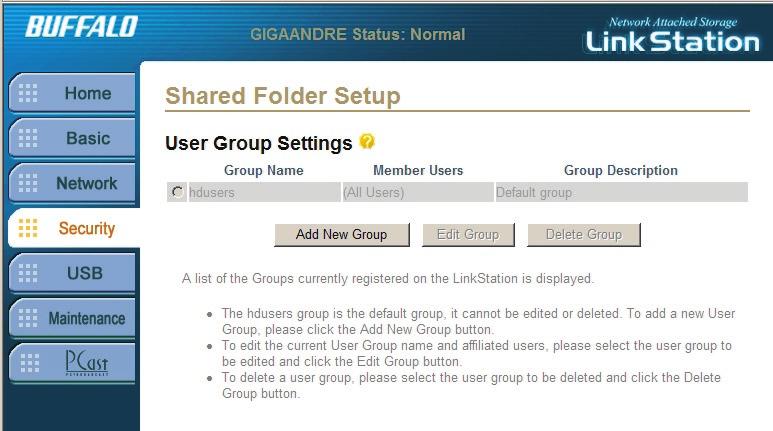Security Settings Groups allow for quicker security administration. A group is a group of users with specific rights to specific shared folders.