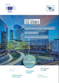 number of huge cases from vertical sectors 5G Infrastructure Association vision paper to be published at