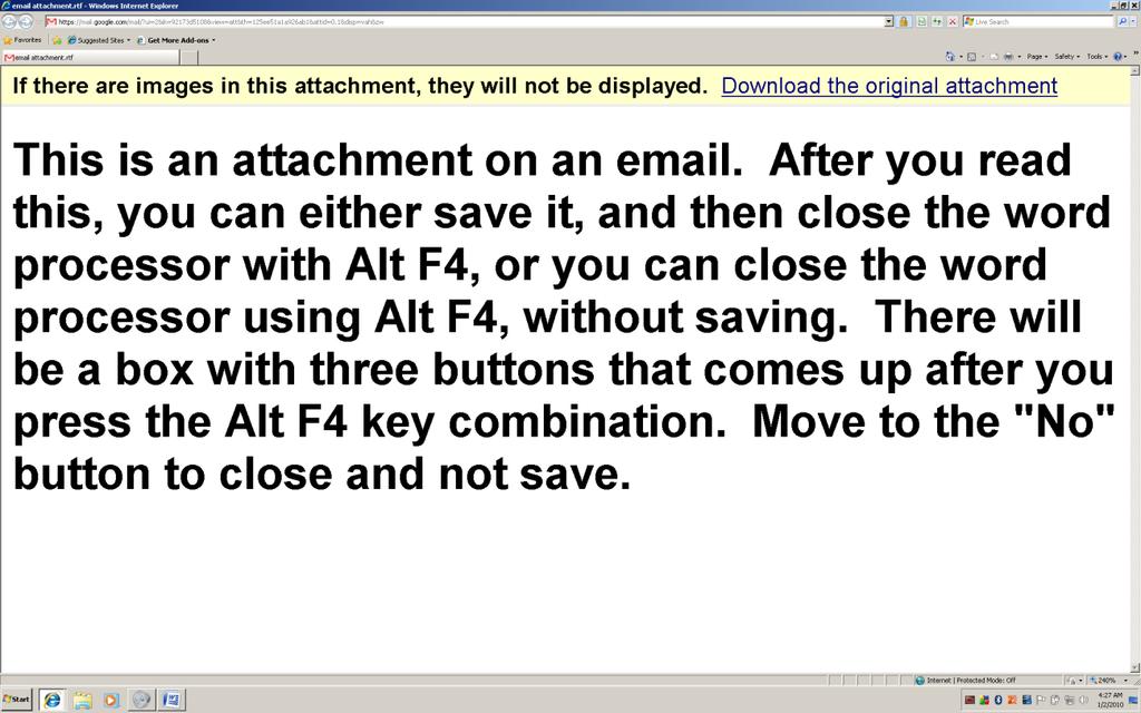 Move to and tap the Enter Key on the View as HTML to open and read the attachment.