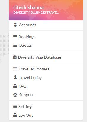 Travel and Profile Management These options allow you to view and manage your bookings and quotes Access important Visa information about the country you re travelling to