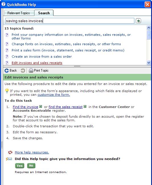 QuickBooks Pro 2008 An Introduction to QuickBooks Pro Page 13 This topic was placed in the search results because QuickBooks found the words save, sales and invoice in the topic.