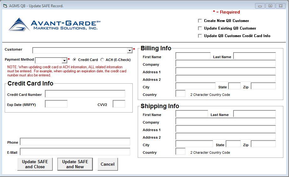 ADDING/UPDATING SAFE RECORDS There are three ways to add/update SAFE records using the AGMS QB.