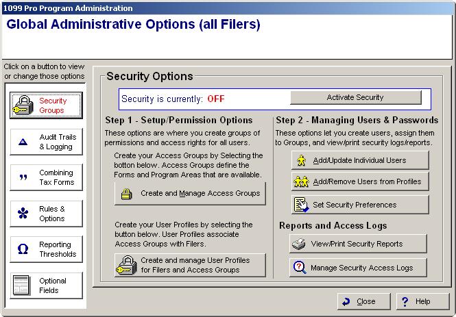 8 1099 Pro Security & Administration currently: (On/Off) text. If security is not enabled, click on the Activate Security button to enable it.
