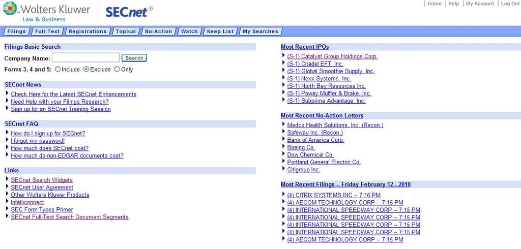 Home Page The SECnet homepage provides links to SECnet News, Recent Filings and No- Action Letters along with additional helpful links and tools.